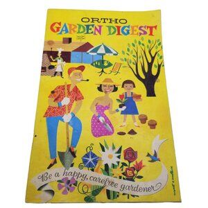 VINTAGE 1962 Ortho Garden Digest Booklet Gardening Tips Yellow Wyatt Wallace